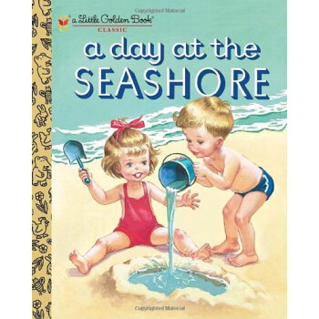 A Day at the Seashore (Little Golden Book) [精裝] [3歲及以上] pdf epub mobi 電子書 下載