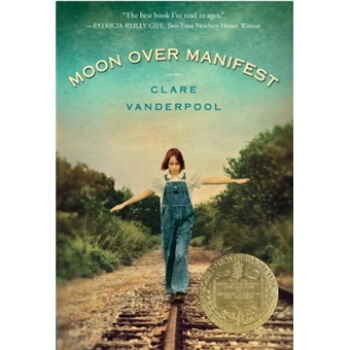 Moon Over Manifest [平裝] [9歲及以上] pdf epub mobi 下载