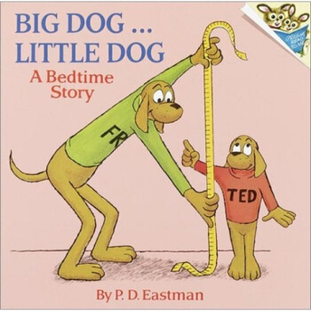 Big Dog ... Little Dog: A Bedtime Story 英文原版 [平装] [3岁及以上] pdf epub mobi 下载