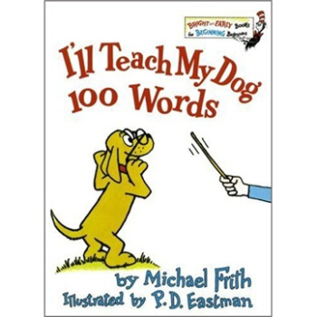 I'll Teach My Dog 100 Words [精装] [2岁及以上] pdf epub mobi 下载