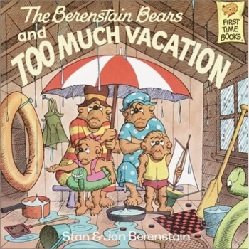 The Berenstain Bears and Too Much Vacation貝貝熊係列 [平裝] [3-7歲] pdf epub mobi 下载