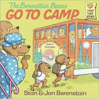 The Berenstain Bears Go to Camp贝贝熊系列 [平装] [3-7岁] pdf epub mobi 电子书 下载