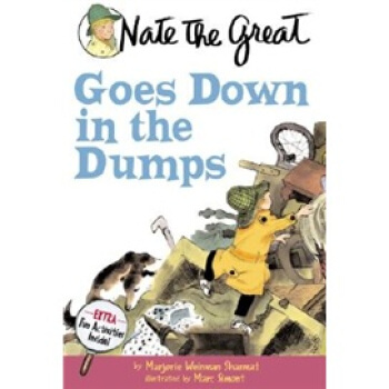 Nate the Great Goes Down in the Dumps 英文原版 [平装] [6岁及以上] pdf epub mobi 下载