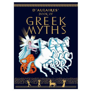 D'Aulaire's Book of Greek Myths 英文原版 [平裝] [9歲及以上] pdf epub mobi 下载