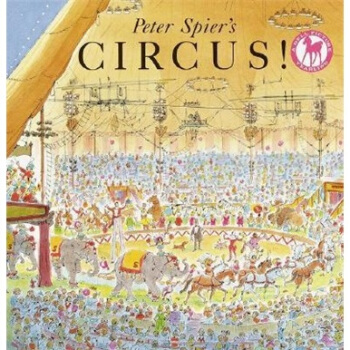 Peter Spier's Circus 英文原版 [平装] [3岁及以上] pdf epub mobi 下载