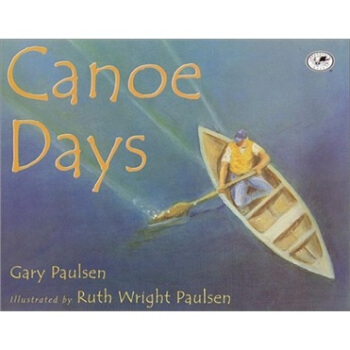 Canoe Days [平裝] [3-7歲] pdf epub mobi 下载