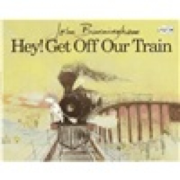 Hey! Get Off Our Train 嗨，下火车吧 英文原版 [平装] [5岁及以上] pdf epub mobi 下载