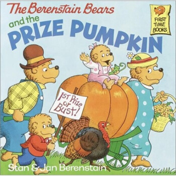 The Berenstain Bears and the Prize Pumpkin贝贝熊系列 [平装] [3-7岁] pdf epub mobi 下载
