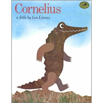 Cornelius 鰐魚哥尼流 [平裝] [3-7歲] pdf epub mobi 下载