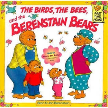 The Birds, the Bees, and the Berenstain Bears 貝貝熊係列 [平裝] [3-7歲] pdf epub mobi 電子書 下載