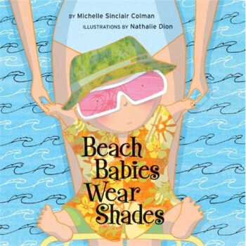 Beach Babies Wear Shades [平装] pdf epub mobi 电子书 下载
