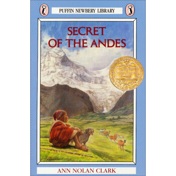 Secret of the Andes[海雀係列書：安第斯山脈的秘密] [平裝] [8歲及以上] pdf epub mobi 下载