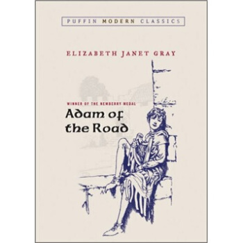 Adam of the Road (Puffin Modern Classics) 亚当之道 [平装] [8岁及以上] pdf epub mobi 下载