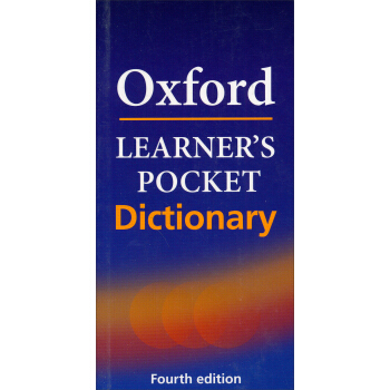 Oxford Learner's Pocket Dictionary牛津初级袖珍词典(第4版 软皮) 英文原版 [平装] pdf epub mobi 电子书 下载