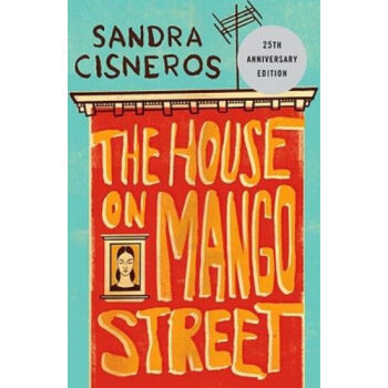 The House on Mango Street 芒果街上的小屋 英文原版 [平裝] [NA--NA] pdf epub mobi 下载
