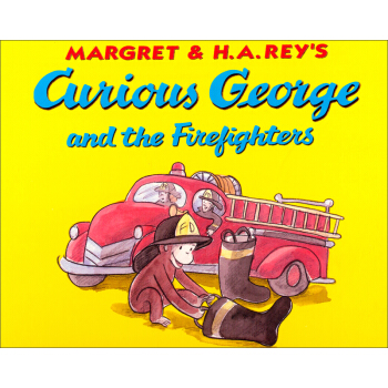 Curious George and the Firefighters 好奇的乔治系列 [精装] [4-7岁] pdf epub mobi 下载