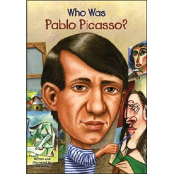 Who Was Pablo Picasso? [平装] [8岁及以上] pdf epub mobi 下载