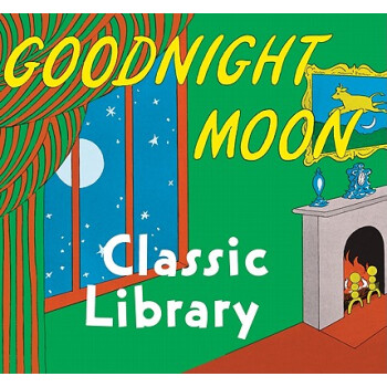 Goodnight Moon Classic Library晚安月亮经典绘本合集 英文原版 [精装] [4-8岁] pdf epub mobi 电子书 下载