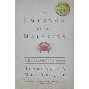 The Emperor of All Maladies: A Biography of Cancer疾病之王：癌症传记 英文原版 [平装] pdf epub mobi 下载