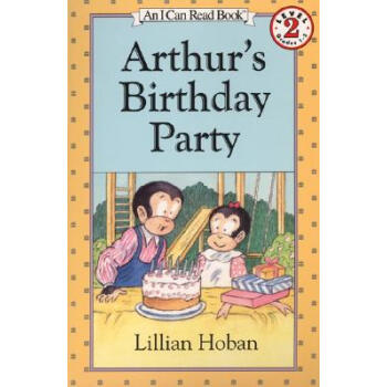 Arthur's Birthday Party (I Can Read Book 2)亚瑟的生日派对 [平装] [4-8岁] pdf epub mobi 下载