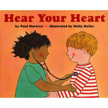 Hear Your Heart (Let's-Read-and-Find-Out Science 2)[聽聽心跳] [平裝] [4歲及以上] pdf epub mobi 下载