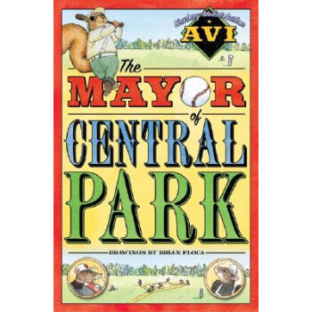 The Mayor of Central Park [平裝] [8歲及以上] pdf epub mobi 電子書 下載