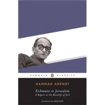 Eichmann in Jerusalem [平裝] pdf epub mobi 下载