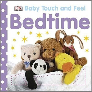 Bedtime (Baby Touch and Feel) Board Book 睡前故事 英文原版 [平裝]