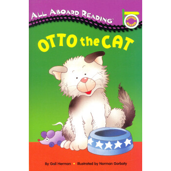 Otto the Cat: A Picture Reader with 24 Flash Cards (All Aboard Reading) 英文原版 [平裝] [3歲及以上] pdf epub mobi 電子書 下載
