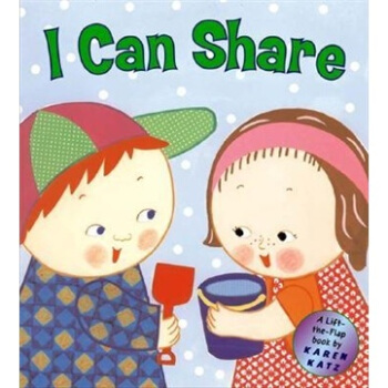 I Can Share: A Lift-the-Flap Book 英文原版 [精裝] [2歲及以上] pdf epub mobi 下载