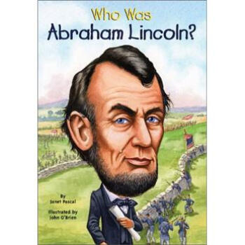 Who Was Abraham Lincoln? 英文原版 [平裝] [9歲及以上] pdf epub mobi 下载