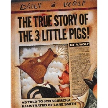 The True Story of the Three Little Pigs 英文原版 [平装] [5岁及以上] pdf epub mobi 下载