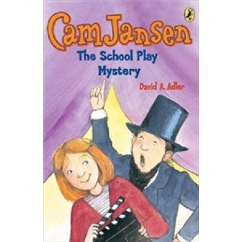 Cam Jansen & the School Play Mystery (Cam Jansen Puffin Chapters) [平装] [8岁及以上] pdf epub mobi 下载