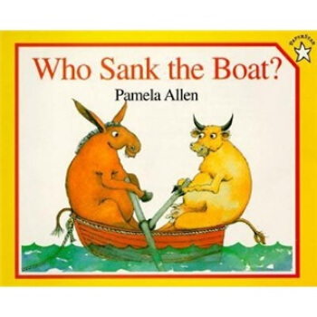 Who Sank the Boat? [平装] [2岁及以上] pdf epub mobi 下载