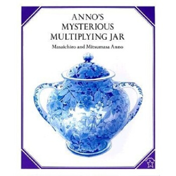 Anno's Mysterious Multiplying Jar [平裝] [4歲及以上] pdf epub mobi 下载