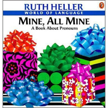 Mine, All Mine! (World of Language) [平装] [3岁及以上] pdf epub mobi 下载