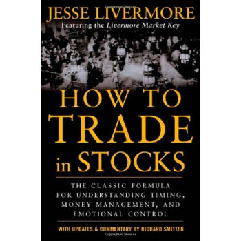 How to Trade in Stocks 英文原版股票大作手操盤術：珍藏版 [平裝] pdf epub mobi 電子書 下載