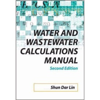 Water and Wastewater Calculations Manual, 2nd Ed. [平装] pdf epub mobi 下载