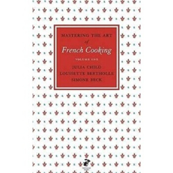Mastering the Art of French Cooking: Vol.1 [精装] pdf epub mobi 电子书 下载