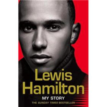 Lewis Hamilton: My Story. 劉易斯·漢密爾頓:我的故事 [平裝] pdf epub mobi 下载