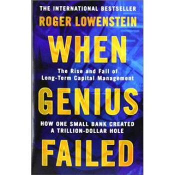 When Genius Failed: The Rise and Fall of Long Term Capital Management [平裝] pdf epub mobi 下载