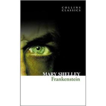 Frankenstein (Collins Classics)[弗蘭肯斯坦(柯林斯經典)] [平裝] pdf epub mobi 下载