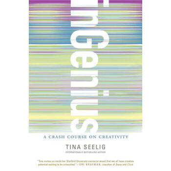 InGenius: A Crash Course on Creativity[天纔訓練：創造力速成課] [精裝] pdf epub mobi 電子書 下載