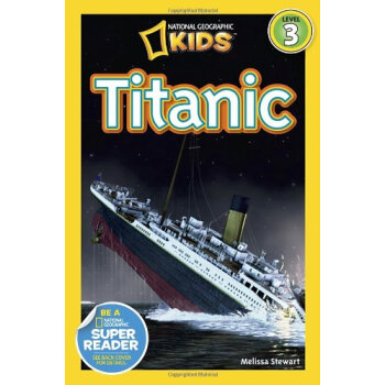 National Geographic Readers: Titanic 英文原版 [平装] [6岁及以上] pdf epub mobi 下载