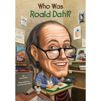 Who Was Roald Dahl? [平装] pdf epub mobi 电子书 下载