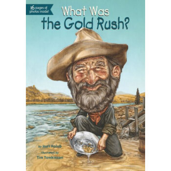 What Was the Gold Rush? 英文原版 [平裝] [8-12歲] pdf epub mobi 電子書 下載
