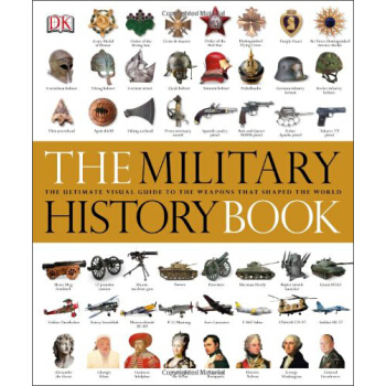 The Military History Book (DK General History)軍事曆史書 英文原版 [精裝] pdf epub mobi 電子書 下載