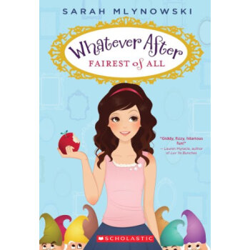 Fairest of All (Whatever After #1) 英文原版 [平裝] [8-12歲] pdf epub mobi 下载