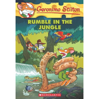 SGeronimo Stilton #53: Rumble in the Jungle 老鼠记者 #53：丛林大战 [平装] [7-10岁] pdf epub mobi 下载