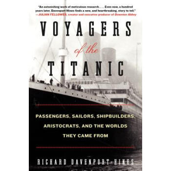 泰坦尼剋號的旅行者：Voyagers of the Titanic[泰坦尼剋號的旅行者] [平裝] pdf epub mobi 電子書 下載